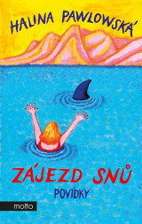 a10150f0002474_zajezd-snu-povidky-2d.jpg